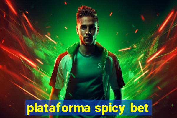 plataforma spicy bet